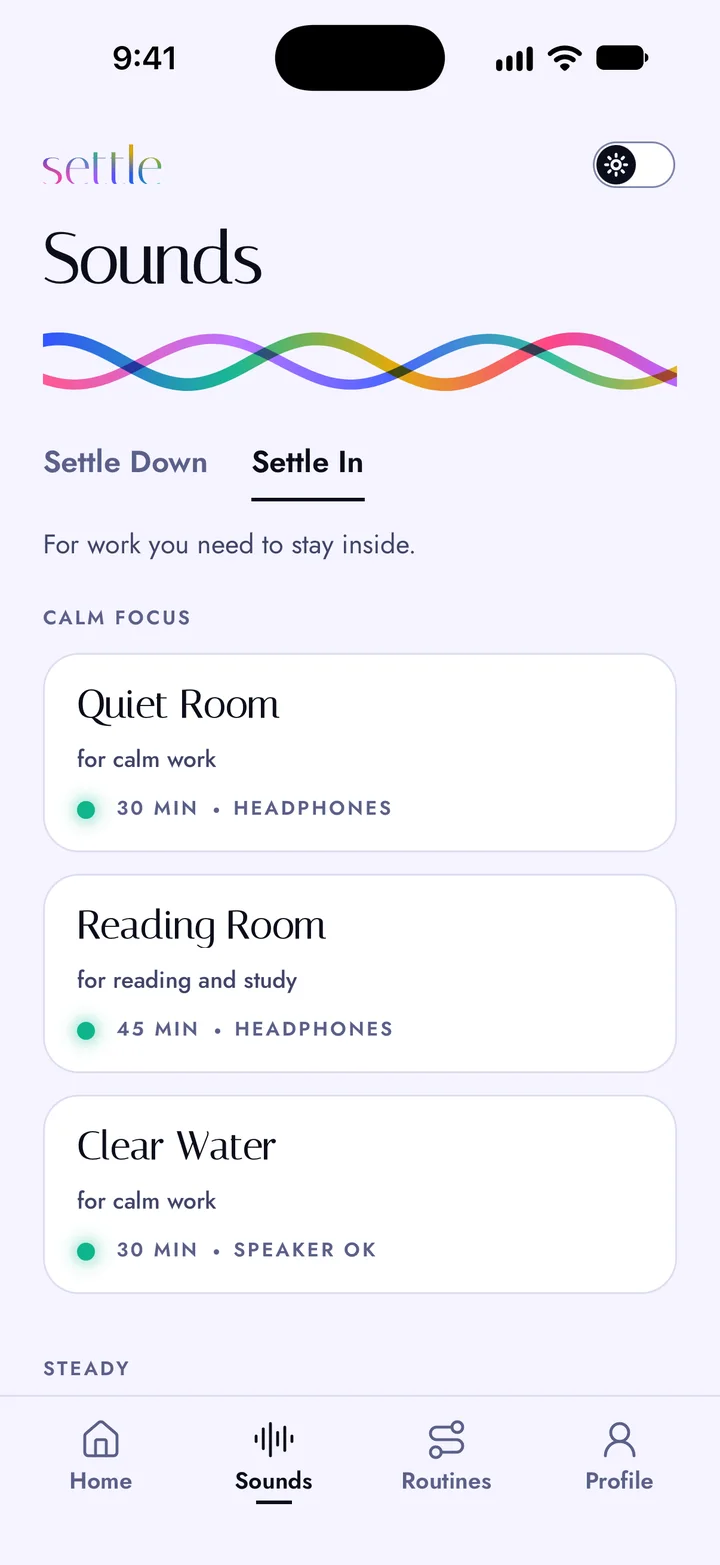 The Sounds screen in Settle In on the light theme: Quiet Room and Clear Water for calm work, Reading Room for reading and study.